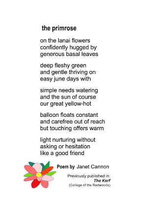 THE PRIMROSE is a poem written by the American poet Janet Cannon